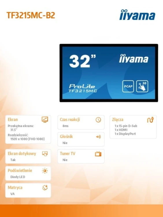 IIYAMA Monitor dotykowy 32 cale TF3215MC-B2 POJ.30PKT.VA.VGA.HDMI.DP.500cd/m2.3000:1/8ms.24/7.7H.IP65(front).PION/POZIOM.200x200mm(vesa)