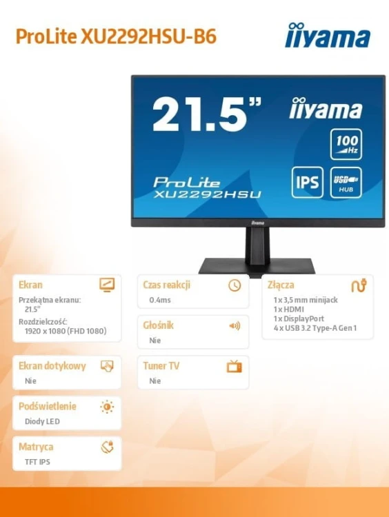 IIYAMA Monitor 21.5 cala ProLite XU2292HSU-B6 IPS,100Hz,FreeSync,SLIM,HDMI,DP,2x2W,  4xUSB(3.2),0.4ms