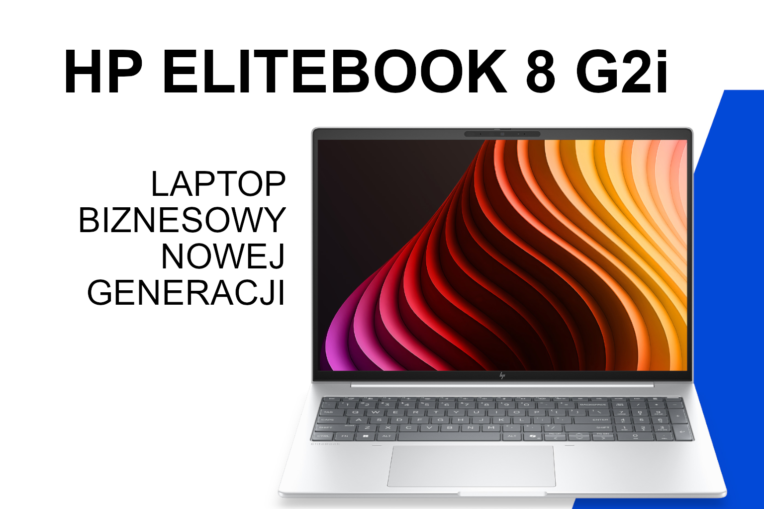 Artykuł 'HP EliteBook 8 G2i – biznesowy laptop nowej generacji dla wymagających użytkowników'